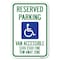 Signmission Reserved Parking Van Accessible $100-$ Heavy-Gauge Aluminum Sign, 12" x 18", A-1218-22986 A-1218-22986 - alternate 1
